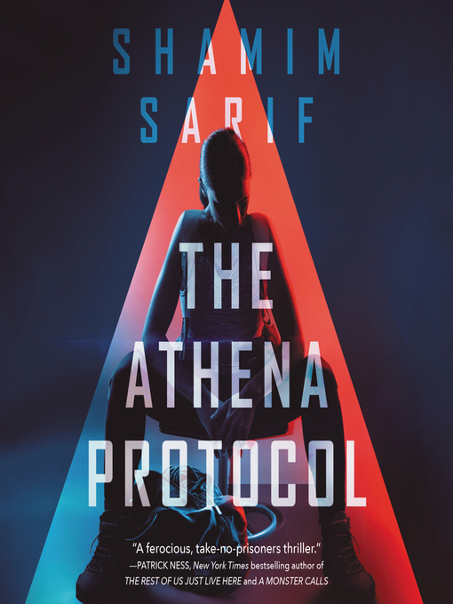 Title details for The Athena Protocol by Shamim Sarif - Available
